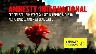 Amnesty International  Official Spot | Dir. Carlos Lascano | Music by Hans Zimmer & Lorne Balfe
