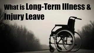 What is Long Term Illness and Injury Leave?