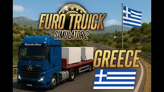 Exploring Greek Mountains with my Co-Pilot and Truck | Euro Truck Simulator 2: Greece DLC