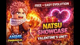 👉 NATSU Is PERFECT For New Players! (Anime Paradox Valentine&rsquo;s Unit)