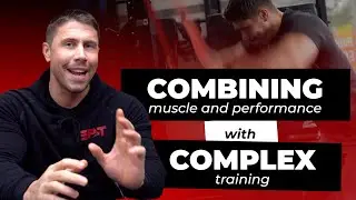 Combining muscle and performance with complex training | Gareth Sapstead