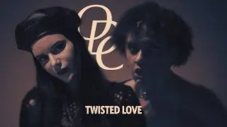 ODC - Twisted Love - Official Music Video