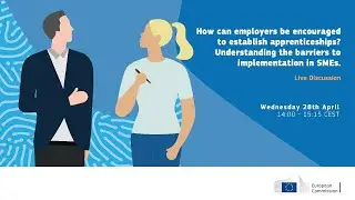 Live Discussion: How can employers be encouraged to establish apprenticeships?