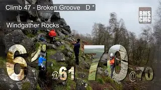 Climb 47 - Day 4 - Broken Groove - Windgather Rocks - Peak District