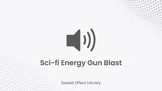 Sci fi Energy Gun Blast sound FX  | Cinematic Sound Effects