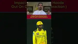 Impact Player Deepak hooda Out on duck reaction! | #viralshorts #shorts