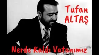 Tufan ALTAŞ Nerde Kaldı Vatanımız (Bozlak) - Muhabbet Ortamı