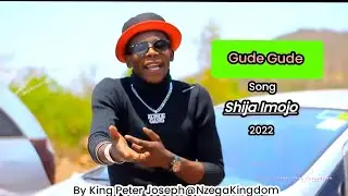 Gude Gude-Shija Imojo (Official Music 2022) by #King_Peter_Joseph