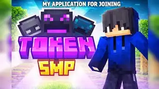 My application for Joining Token SMP|| @DonVisionn 