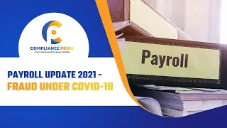 PAYROLL UPDATE 2021 - FRAUD UNDER COVID-19