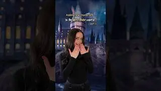 Adding characters to the Harry Potter universe part 11