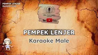 PEMPEK LENJER - Karaoke Male