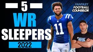 5 Fantasy Football WR Sleepers 2022