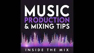 #229: Finish Songs Faster with These Logic Pro Workflow Tips