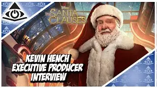 Kevin Hench Executive Producer : The Santa Clauses Interview
