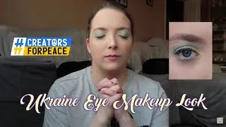 Doing My Makeup For Ukraine | #CreatorsForPeace