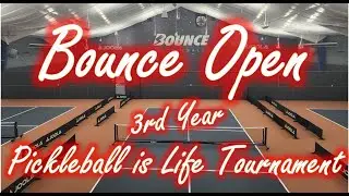 Sat Gender Doubles - 2025 Bounce Open, a Pickleball is Life Tournament