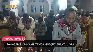 Tahajud Prayers at Masjid Tawba led by Sheikh Bariso and Farah