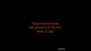 Fbise matric result announcement date 2023
