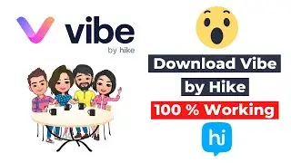 Vibe by Hike - How to download vibe by hike app