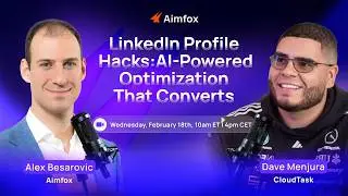 LinkedIn Profile Hacks: AI-Powered Optimization That Converts - Aimfox X CloudTask