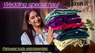 Amazon Wedding Special Suits Collection & Essential haul