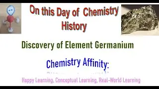 On This Day of Chemistry History: 6th Feb: Discovery of Germanium
