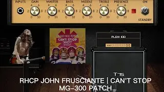 RHCP John Frusciante | Can't Stop | NUX MG-300 Patch