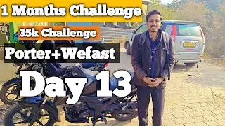 Porter Se 1 Months Me 35k Kamane Ka day 13 in Gurgaon #porterdeliveryboy #rapidobiketaxijob 