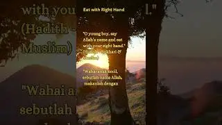 The Advice of Prophet Muhammad SAW: Eat with Your Right Hand #EatRightHand #Hadith #Islam