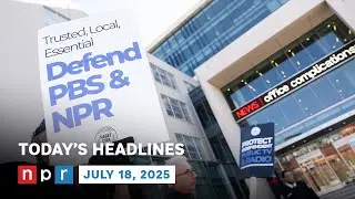 Congress Sends Public Media, Foreign Aid Cuts To Trump | NPR News Now