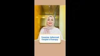 Trauma Informed Couple's Therapy