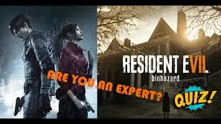 Resident Evil 2 and Resident Evil 7 Quiz Test Trivia
