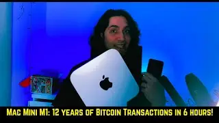12 Days of BTChristmas #4: Is M1 Mac Mini the Fastest Bitcoin Node? (Unboxing)