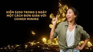 Kiếm $200 trong 5 ng&agrave;y một c&aacute;ch đơn giản với Coinex Mining Vol.3: Lock $CET, Farm $KONAN