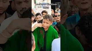 Bad e Qatly Shah Lucknow  Chehlum Juloos 2025