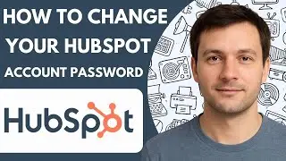How to Change Your Hubspot Account Password Full 2026 Guide