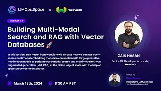 Building Multi-Modal Search and RAG with Vector Databases 🚀 | LLMOps