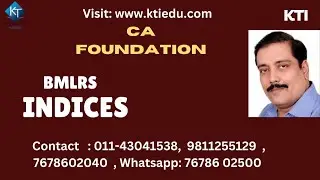 # CA FOUNDATION II BMLRS INDICES II CA FOUNDATION II KAILASH THAKUR # SHORTCUT TRICKS #