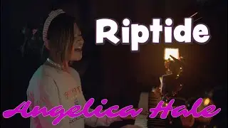 Riptide - Angelica Hale Piano Cover