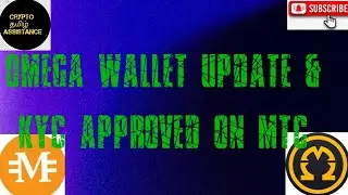 Omega network listing  update & MTC kyc approval  @cryptotamilassistance #omeganetwork #mtc