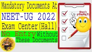 Documents Required For NEET 2022 Exam Centre // Required documents in Exam Hall //  Valid ID Proofs