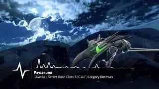 Alaska - Secret Base Class T.I.C.A.L / Pawarumi Original Soundtrack