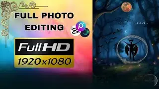 FULL PHOTO EDITING|FULL Video|FULL VIDEO EDITING|PICSART FULL COURSE|FULL FREE PICSART COURSE