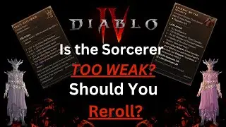 Sorcerer - Is it the WORST Class in Diablo 4? Should you Reroll?