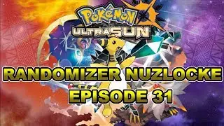 Pokemon Ultra Sun Randomzier Nuzlocke Ep  31! - Elite 4 and Alola's First Champion!