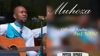 Muhoza by Putizzo Intore