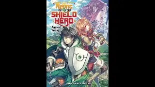 Rising of the Shield Hero (Anime Ep 1) [A Web/Light Novel reading]