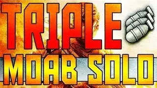 *SOLO* TRIPLE MOAB W/ 119 KILLS! By-Zoazaaa