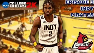 NCAA 2K22|| INDY PIRATES EPISODE 3|| HOME OPENER STRUGGLES VS LOUISVILLE|| NBA2K COLLEGE HOOPS MOD